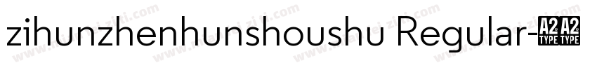 zihunzhenhunshoushu Regular字体转换